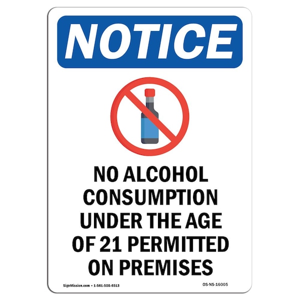 Signmission OSHA Sign, 14" H, Rigid Plastic, NOTICE No Alcohol Sign With Symbol, Portrait, 1014-V-16005 OS-NS-P-1014-V-16005 - main